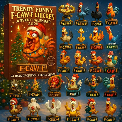 F-CAW-F Chicken Advent Calendar 2025